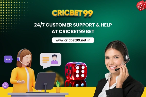 24/7 Customer Support & Help at Cricbet99 Bet